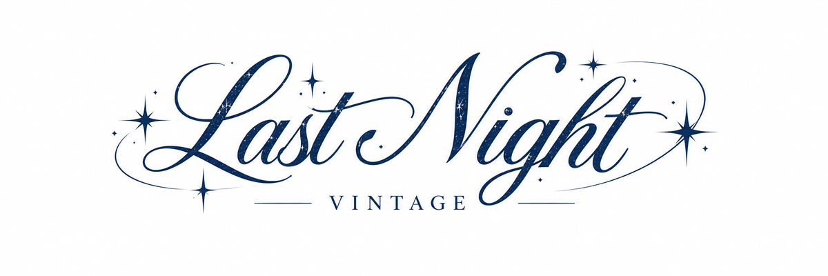 Last night vintage 